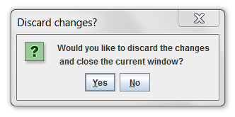 Figure 2.11: Discard Changes Confirmation