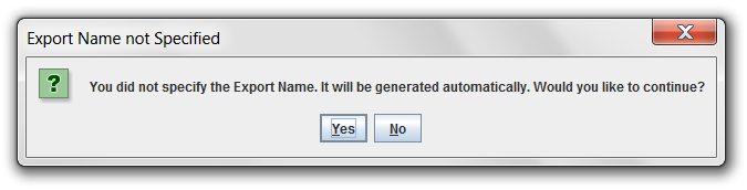 Figure 4.11: Export Name Not Specified